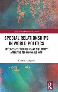 Special Relationships in World Politics