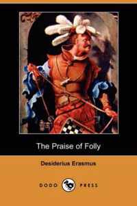 The Praise of Folly