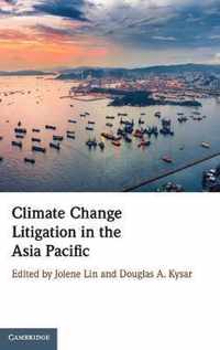 Climate Change Litigation in the Asia Pacific