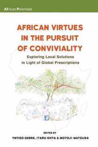 African Virtues in the Pursuit of Conviviality