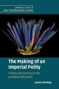 The Making of an Imperial Polity