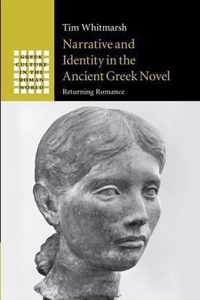 Narrative and Identity in the Ancient Greek Novel