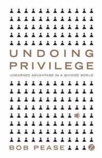 Undoing Privilege