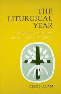 The Liturgical Year