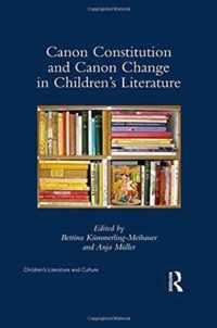 Canon Constitution and Canon Change in Children's Literature