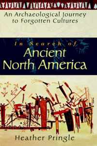 In Search of Ancient North America