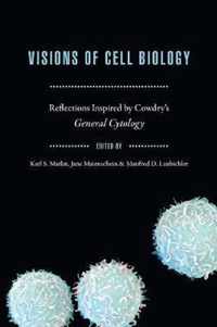 Visions of Cell Biology