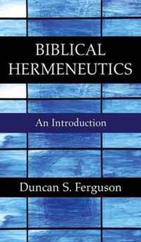 Biblical Hermeneutics