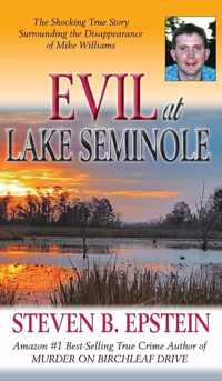 Evil at Lake Seminole