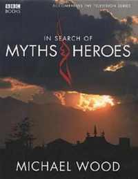 In Search Of Myths And Heroes