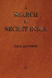 A Search in Secret India