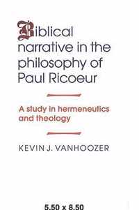 Biblical Narrative in the Philosophy of Paul Ricoeur