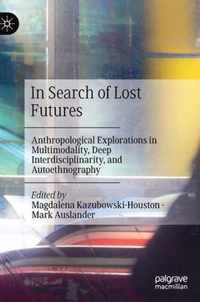 In Search of Lost Futures