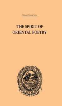 The Spirit of Oriental Poetry