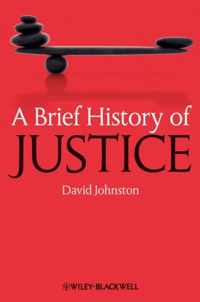 Brief History Of Justice