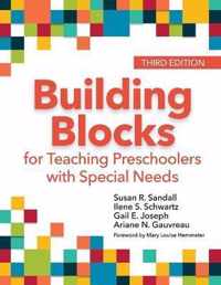 Building Blocks for Teaching Preschoolers with Special Needs