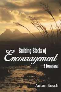 Building Blocks of Encouragement