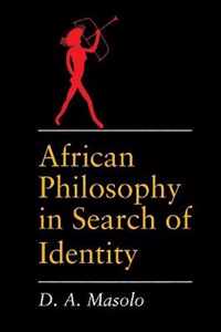 African Philosophy in Search of Identity