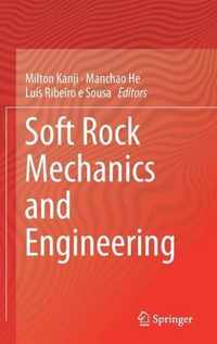 Soft Rock Mechanics and Engineering