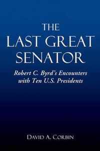 The Last Great Senator