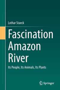 Fascination Amazon River