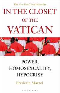 In the Closet of the Vatican Power, Homosexuality, Hypocrisy THE NEW YORK TIMES BESTSELLER