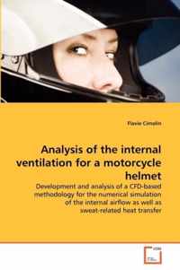 Analysis of the internal ventilation for a motorcycle helmet