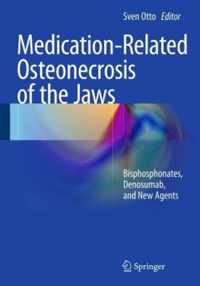 Medication-Related Osteonecrosis of the Jaws