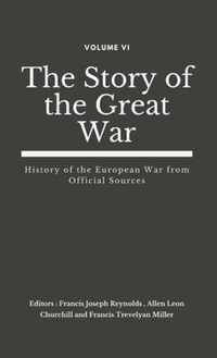 The Story of the Great War, Volume VI (of VIII)