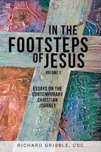 In the Footsteps of Jesus, Volume 2