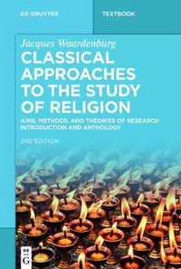 Classical Approaches to the Study of Religion