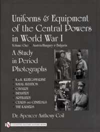 Uniforms & Equipment of the Central Powers in World War I