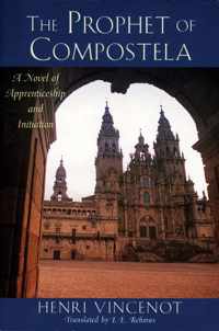 The Prophet of Compostela