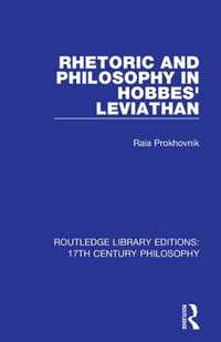 Rhetoric and Philosophy in Hobbes' Leviathan