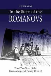 In the Steps of the Romanovs