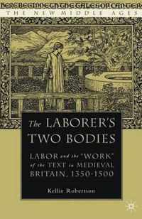 The Laborer's Two Bodies