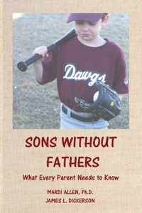 Sons Without Fathers