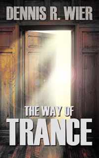 The Way Of Trance