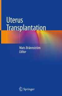 Uterus Transplantation