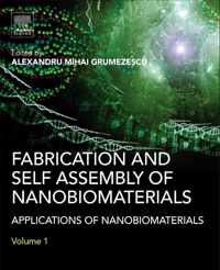 Fabrication and Self-Assembly of Nanobiomaterials