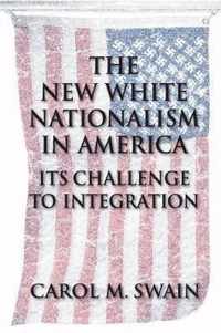 The New White Nationalism in America