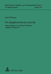 Ein abgebrochenes Journal