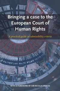 Bringing a Case to the European Court of Human Rights