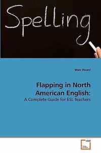 Flapping in North American English