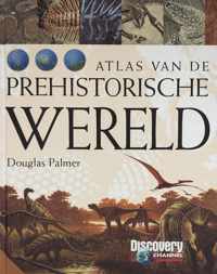 Atlas Van De Prehistorische Wereld