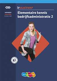 InBusiness Financieel Elementaire bedrijfsadministratie - Paperback (9789006521931)