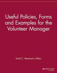 Useful Policies, Examples and Forms for the Volunteer Manager