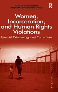 Women, Incarceration, and Human Rights Violations