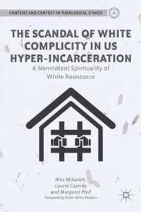 The Scandal of White Complicity in US Hyper incarceration