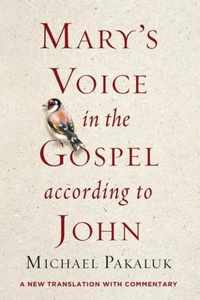 Mary's Voice in the Gospel According to John